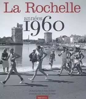 Couverture du produit · La Rochelle, années 1960 - janvier 1960-avril 1965