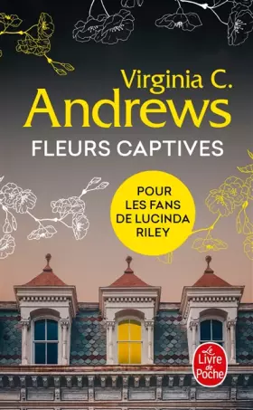 Couverture du produit · Fleurs captives (Fleurs captives, Tome 1)