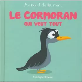 Couverture du produit · Bord de la Mer - T 20 - le Cormoran Qui Veut Tout