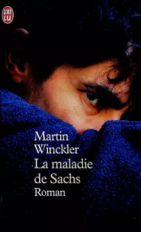 Couverture du produit · La Maladie de Sachs