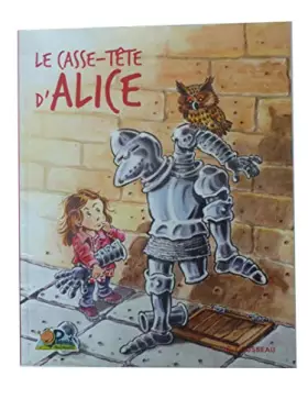 Couverture du produit · Le casse-tête d'Alice