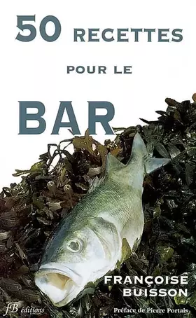 Couverture du produit · 50 Recettes pour le Bar: Recettes simples