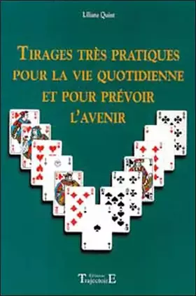 Couverture du produit · Tirages très pratiques pour la vie quotidienne et pour prévoir l'avenir