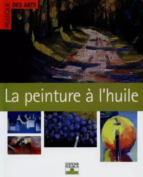 Couverture du produit · La Peinture à l'huile