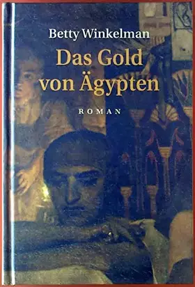 Couverture du produit · Das Gold Von Ägypten : historischer Kriminalroman