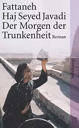 Couverture du produit · Der Morgen der Trunkenheit: Roman (suhrkamp taschenbuch)
