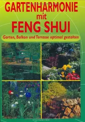 Couverture du produit · Gartenharmonie mit Feng Shui. Garten, Balkon und Terrasse optimal gestalten