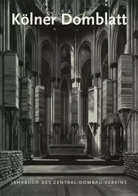 Couverture du produit · Kölner Domblatt 2009: Jahrbuch des Zentral-Dombau-Vereins (Kölner Domblatt: Jahrbuch des Zentral-Dombau-Vereins)