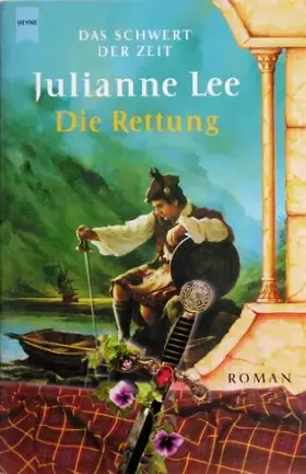Couverture du produit · Die Rettung. (Das Schwert der Zeit, Band 3)