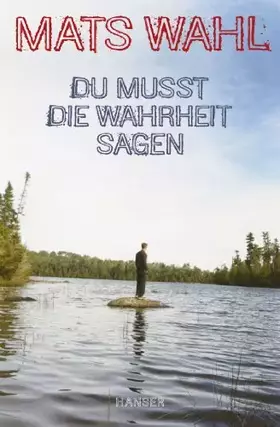 Couverture du produit · Du musst die Wahrheit sagen