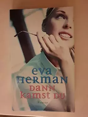 Couverture du produit · Dann kamst du: Roman