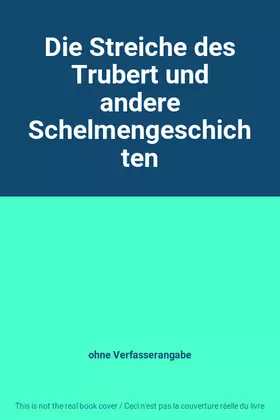 Couverture du produit · Die Streiche des Trubert und andere Schelmengeschichten