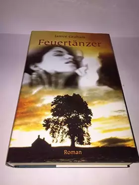 Couverture du produit · Feuertänzer : Roman.