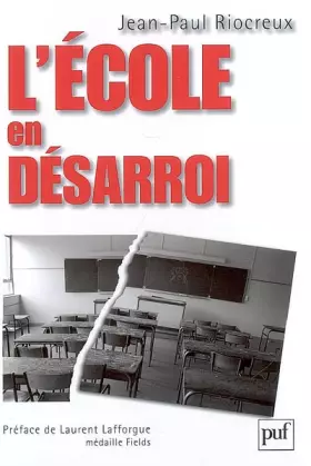 Couverture du produit · L'école en désarroi