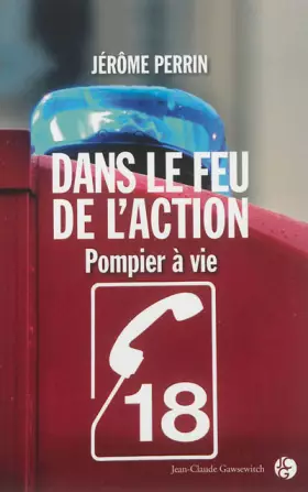 Couverture du produit · Dans le feu de l'action