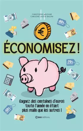 Couverture du produit · Economisez. Toutes les astuces pour gagner de l'argent