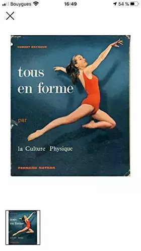Couverture du produit · Tous en forme par la culture physique in-8° br.