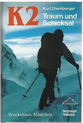 Couverture du produit · K2. Traum und Schicksal