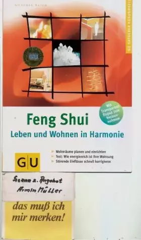 Couverture du produit · Feng Shui - Leben und Wohnen in Harmonie: Wohnräume planen und einrichten. Test: Wie energiereich ist Ihre Wohnung. Störende Ei
