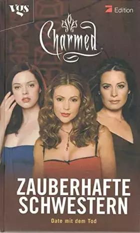 Couverture du produit · Charmed, Zauberhafte Schwestern, Bd. 18: Date mit dem Tod