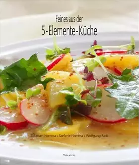 Couverture du produit · Feines aus der 5-Elemente-Küche