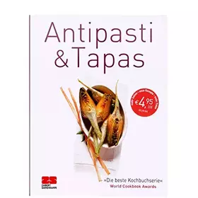Couverture du produit · Antipasti & Tapas: Ausgezeichnet mit dem World Cookbook Award 'Die beste Kochbuchserie' (Trendkochbuch (20))
