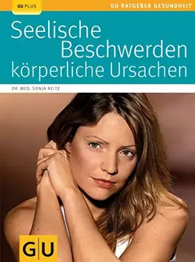 Couverture du produit · Seelische Beschwerden - körperliche Ursachen