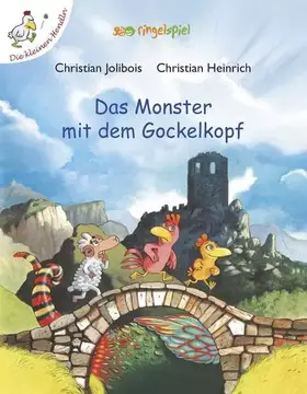Couverture du produit · Das Monster mit dem Gockelkopf (Die kleinen Hendln)