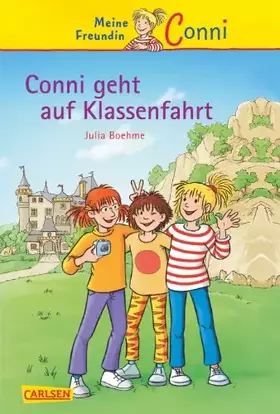 Couverture du produit · Conni-Erzählbände 3: Conni geht auf Klassenfahrt