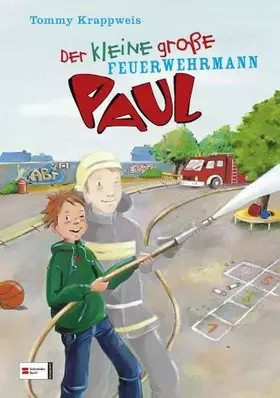 Couverture du produit · Der kleine große Paul, Band 02: Der kleine große Feuerwehrmann Paul