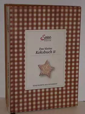 Couverture du produit · Das kleine Keksbuch II Süße Rezepte aus Österreich. Edition Servus, Band 6