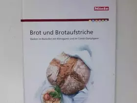 Couverture du produit · brot und brotaufstriche backen mit dem backofen mit klimagaren und dem combi-dampfgarer