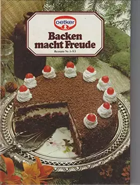 Couverture du produit · Backen macht Freude 1, Rezepte Nr. 1 - 93