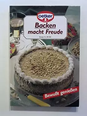Couverture du produit · Backen macht Freude, Rezepte Nr. 810-885