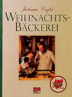 Couverture du produit · Weihnachtsbäckerei (Kochen - Die neue grosse Schule)