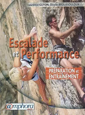 Couverture du produit · Escalade et performance : Préparation et entraînement
