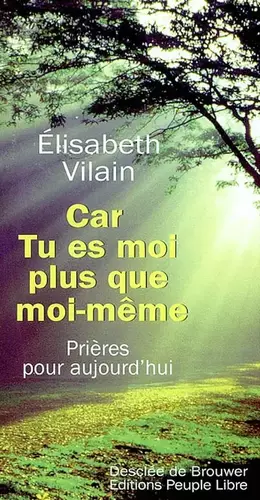 Couverture du produit · Car tu es moi plus que moi-même