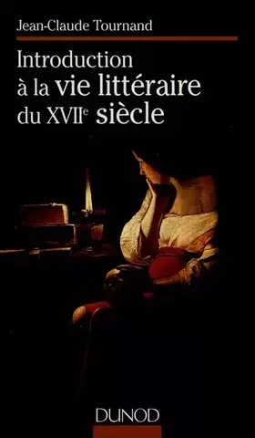 Couverture du produit · INTRODUCTION A LA VIE LITTERAIRE DU XVIIEME SIECLE. Troisième édition