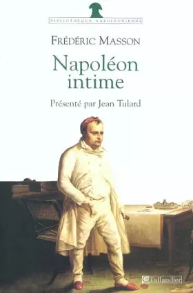 Couverture du produit · Napoléon intime