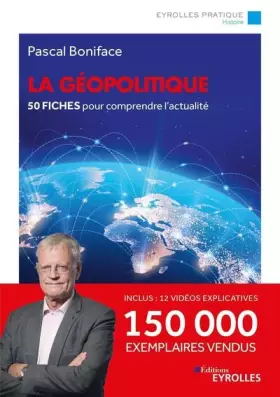 Couverture du produit · La géopolitique/Nouvelle édition mise à jour: 50 fiches pour comprendre l'actualité