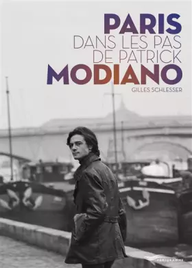Couverture du produit · Paris dans les pas de Patrick Modiano