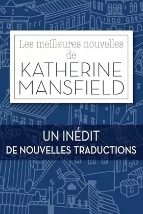 Couverture du produit · Les Meilleures Nouvelles de Katherine Mansfield