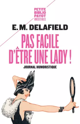 Couverture du produit · Pas facile d'être une lady ! : Journal humoristique