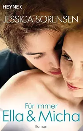 Couverture du produit · Für immer Ella und Micha: Ella und Micha 2 - Roman