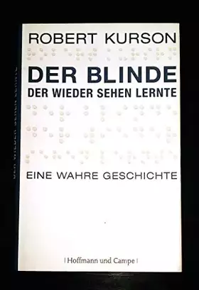 Couverture du produit · Der Blinde, der wieder sehen lernte: Eine wahre Geschichte