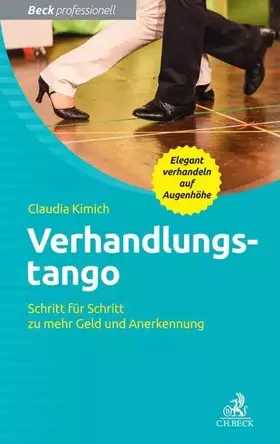 Couverture du produit · Verhandlungstango: Schritt für Schritt zu mehr Geld und Anerkennung (Beck Professionell)
