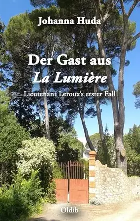 Couverture du produit · Der Gast aus La Lumière: Lieutenant Leroux’s erster Fall