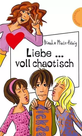 Couverture du produit · Liebe ... voll chaotisch! (Freche Mädchen – freche Bücher!)
