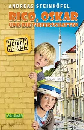 Couverture du produit · Rico, Oskar und die Tieferschatten (Filmausgabe) (Rico und Oskar 1): Ausgezeichnet mit dem Corine - Internationaler Buchpreis, 