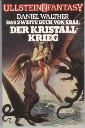 Couverture du produit · Der Kristallkrieg. Das Buch von Shai II.